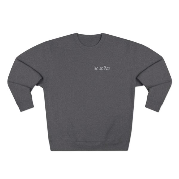 Unisex Crewneck Sweatshirt; The Lazy Buoy